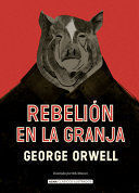 REBELIÓN EN LA GRANJA