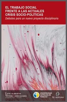 EL TRABAJO SOCIAL FRENTE A LAS ACTUALES CRISIS SOCIO-POLÍTICAS