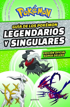 POKEMON LEGENDARIOS Y SINGULARES: EDICIÓN SÚPER DELUXE