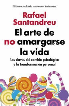 EL ARTE DE NO AMARGARSE LA VIDA(NVA. EDICION)