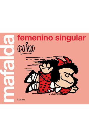 MAFALDA - FEMENINO SINGULAR
