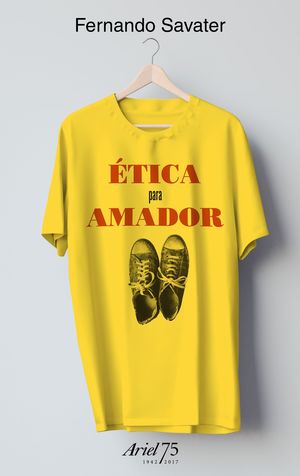 ÉTICA PARA AMADOR EDICION ANIVERSARIO