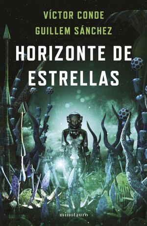 HORIZONTE DE ESTRELLAS (PREMIO MINOTAURO 2022)