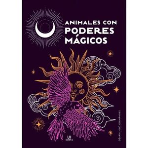 ANIMALES CON PODERES MÁGICOS