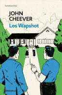 LOS WAPSHOT / THE WAPSHOT CHRONICLE