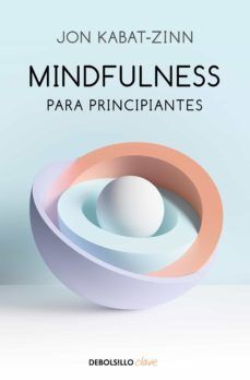 MINDFULLNESS PARA PRINCIPIANTES