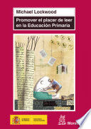 PROMOVER EL PLACER DE LEER EN EDUCACIÓN PRIMARIA