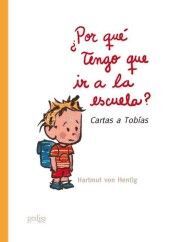 ¿POR QUE TENGO QUE IR A LA ESCUELA?