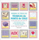 MANUAL DE TODAS LAS TÉCNICAS DE PUNTO DE CRUZ