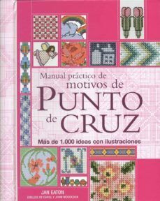 MANUAL PRÁCTICO DE MOTIVOS DE PUNTO DE CRUZ