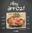 ¡HOY, ARROZ!