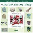 COSTURA SIN COSTURAS. PEQUEÑAS LABORES ORIGINALES