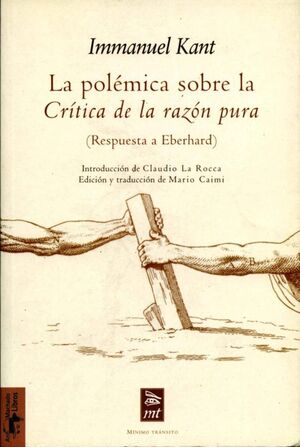 LA POLEMICA SOBRE LA CRITICA DE LA RAZON PURA