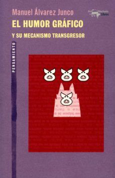 EL HUMOR GRÁFICO Y SU MECANISMO TRANSGRESOR