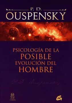 PSICOLOGÍA DE LA POSIBLE EVOLUCIÓN DEL HOMBRE