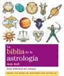 LA BIBLIA DE LA ASTROLOGIA