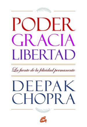 PODER GRACIA LIBERTAD