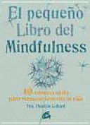 EL PEQUEÑO LIBRO DEL MINDFULNESS