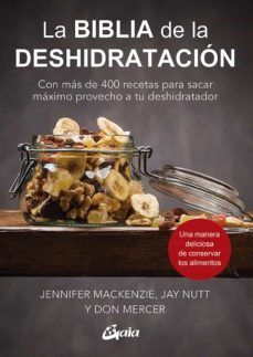 LA BIBLIA DE LA DESHICRATACION