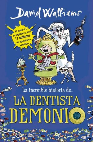 LA INCREIBLE HISTORIA DE LA DENTISTA DEMONIO