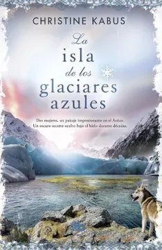 LA ISLA DE LOS GLACIARES AZULES