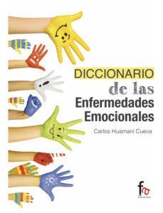 DICCIONARIO DE LAS ENFERMEDADES EMOCIONALES
