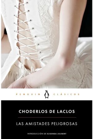 LAS AMISTADES PELIGROSAS