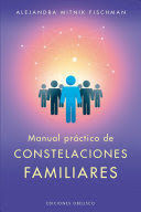 MANUAL PRÁCTICO DE CONSTELACIONES FAMILIARES