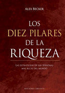 LOS DIEZ PILARES DE LA RIQUEZA