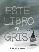 ESTE LIBRO ES GRIS