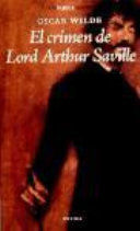 EL CRIMEN DE LORD ARTHUR SAVILLE