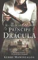 A LA CAZA DEL PRINCIPE DRACULA