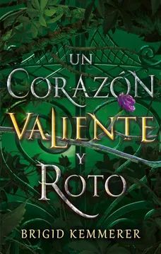 UN CORAZN VALIENTE Y ROTO