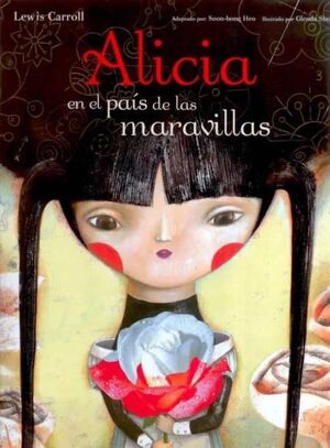 ALICIA EN EL PAIS DE LAS MARAVILLAS
