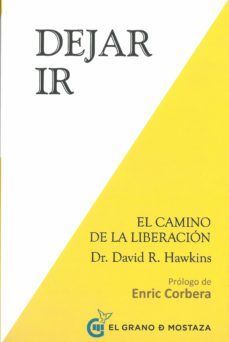 DEJAR IR EL CAMINO DE LA LIBERACION