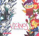 VECINOS / NEIGHBORS