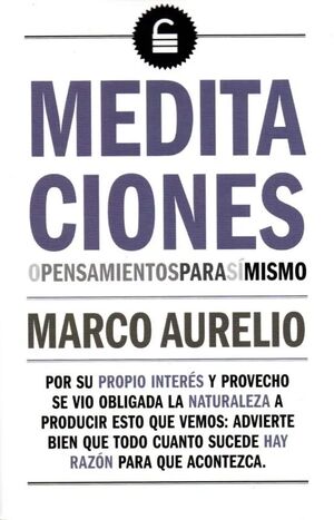 MEDITACIONES O PENSAMIENTOS PARA SI MISMO