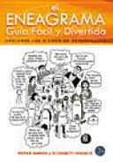 ENEAGRAMA, EL. GUÍA FÁCIL Y DIVERTIDA