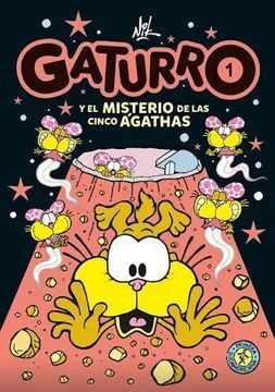 GATURRO Y EL MISTERIO DE LAS CINCO ÁGATHAS