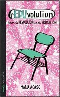 REDUVOLUTION HACER LA REVOLUCION EN EDUCACION