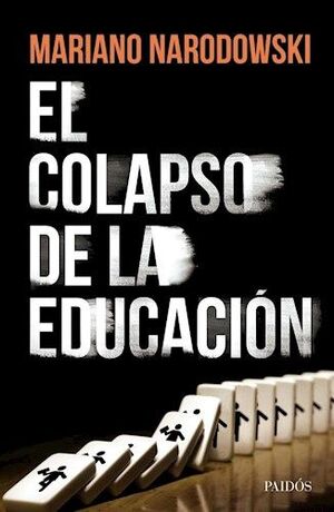 EL COLAPSO DE LA EDUCACION