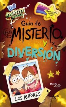GRAVITY FALLS GUIA DE MISTERIO Y DIVERSION