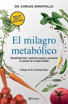 EL MILAGRO METABÓLICO