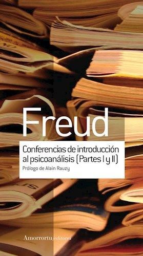 CONFERENCIAS DE INTRODUCCION AL PSICOANALISIS