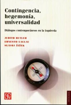 CONTINGENCIA, HEGEMONÍA, UNIVERSALIDAD