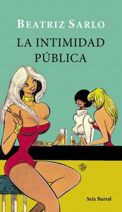 LA INTIMIDAD PÚBLICA