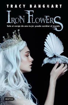 IRON FLOWERS