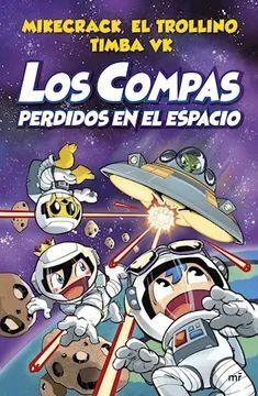 LOS COMPAS PERDIDOS EN EL ESPACIO