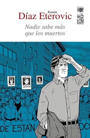 NADIE SABE MÁS QUE LOS MUERTOS