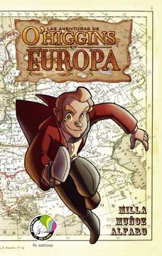 LAS AVENTURAS DE O'HIGGINS EN EUROPA